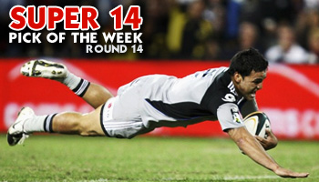 Super 14 Pick of the Week - Round 14